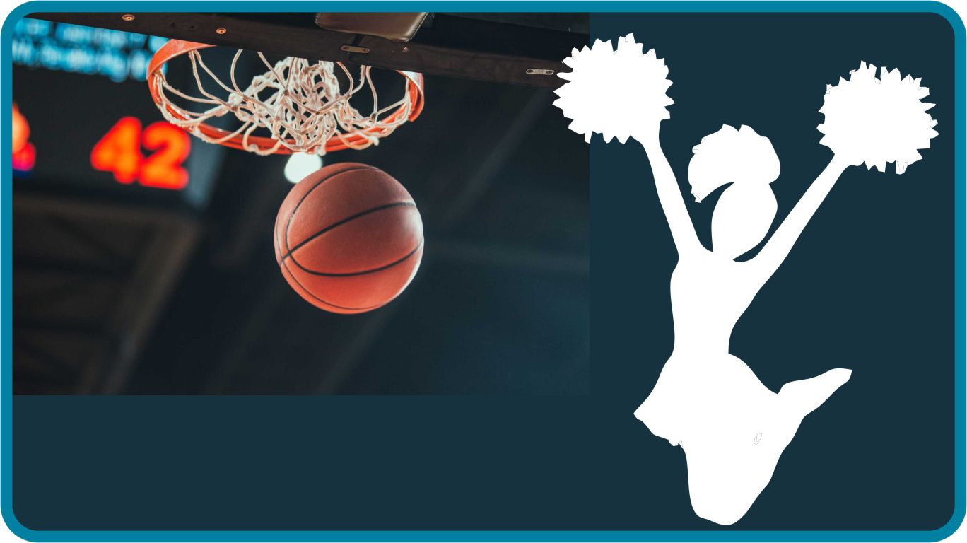 Basketball and Cheerleading